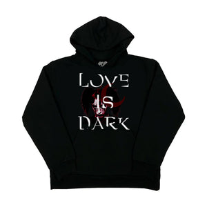 LOVE IS DARK HOODIE hoodie by OVD