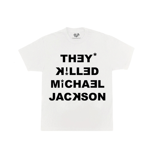 "THEY KILLED MICHAEL JACKSON" - WHITE