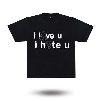 "ILOVEUIHATEU" TEE