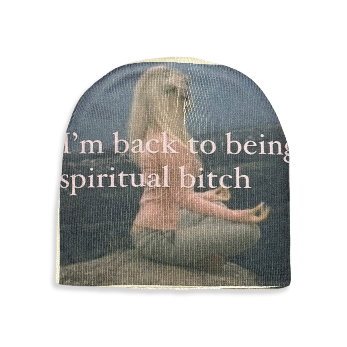"i'm back to being spiritual" beanie